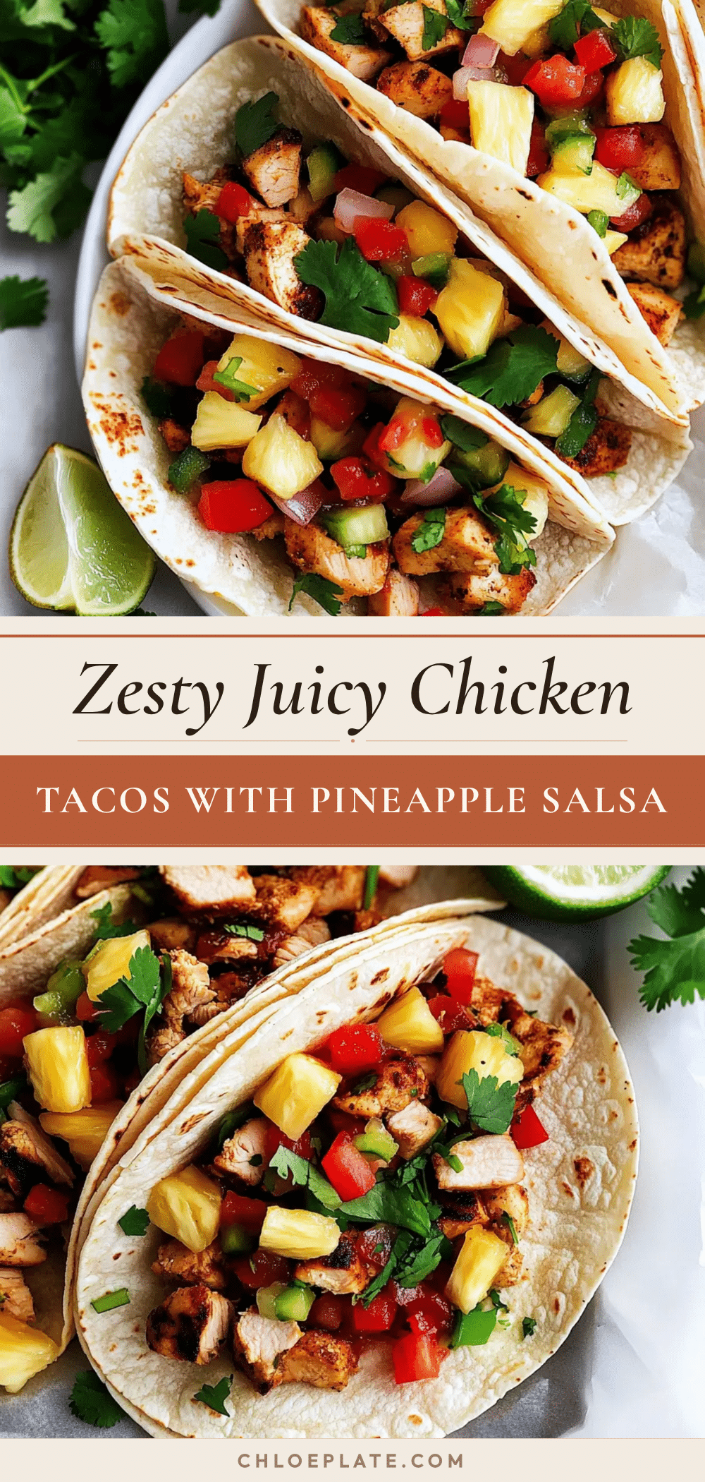 zesty chicken tacos pineapple salsa recipe