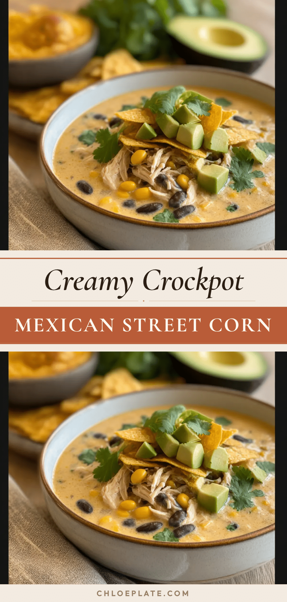 crockpot mexican street corn chicken chowder recipe